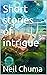 Short stories of intrigue