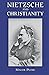 Nietzsche and Christianity