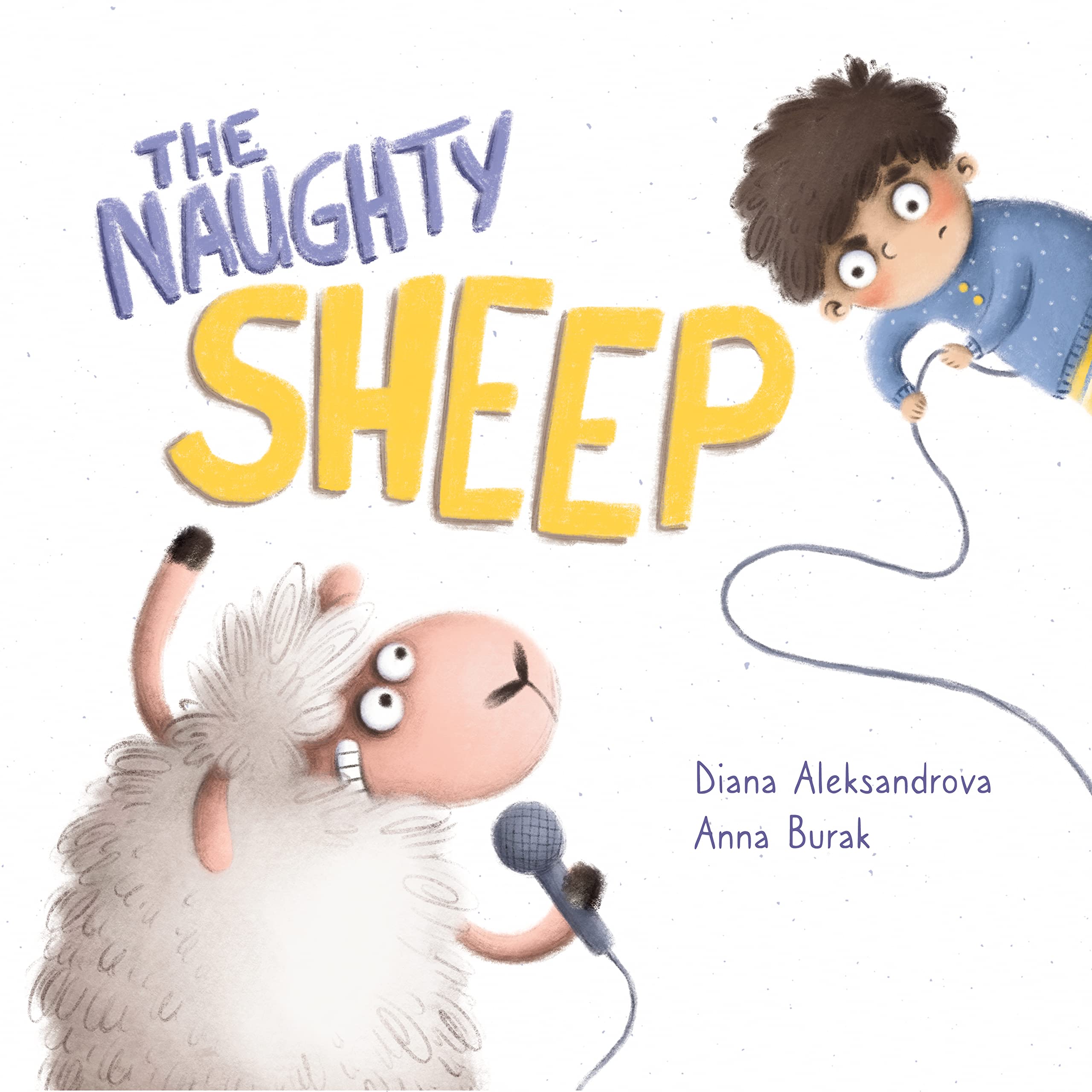 The Naughty Sheep (Hey, sheep! Book 1)