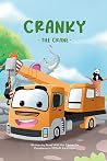 Cranky the Crane:...