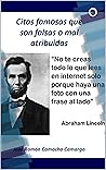 Citas famosas que son falsas o mal atribuidas (Spanish Edition)