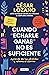 Cuando "echarle ganas" no es suficiente by César Lozano