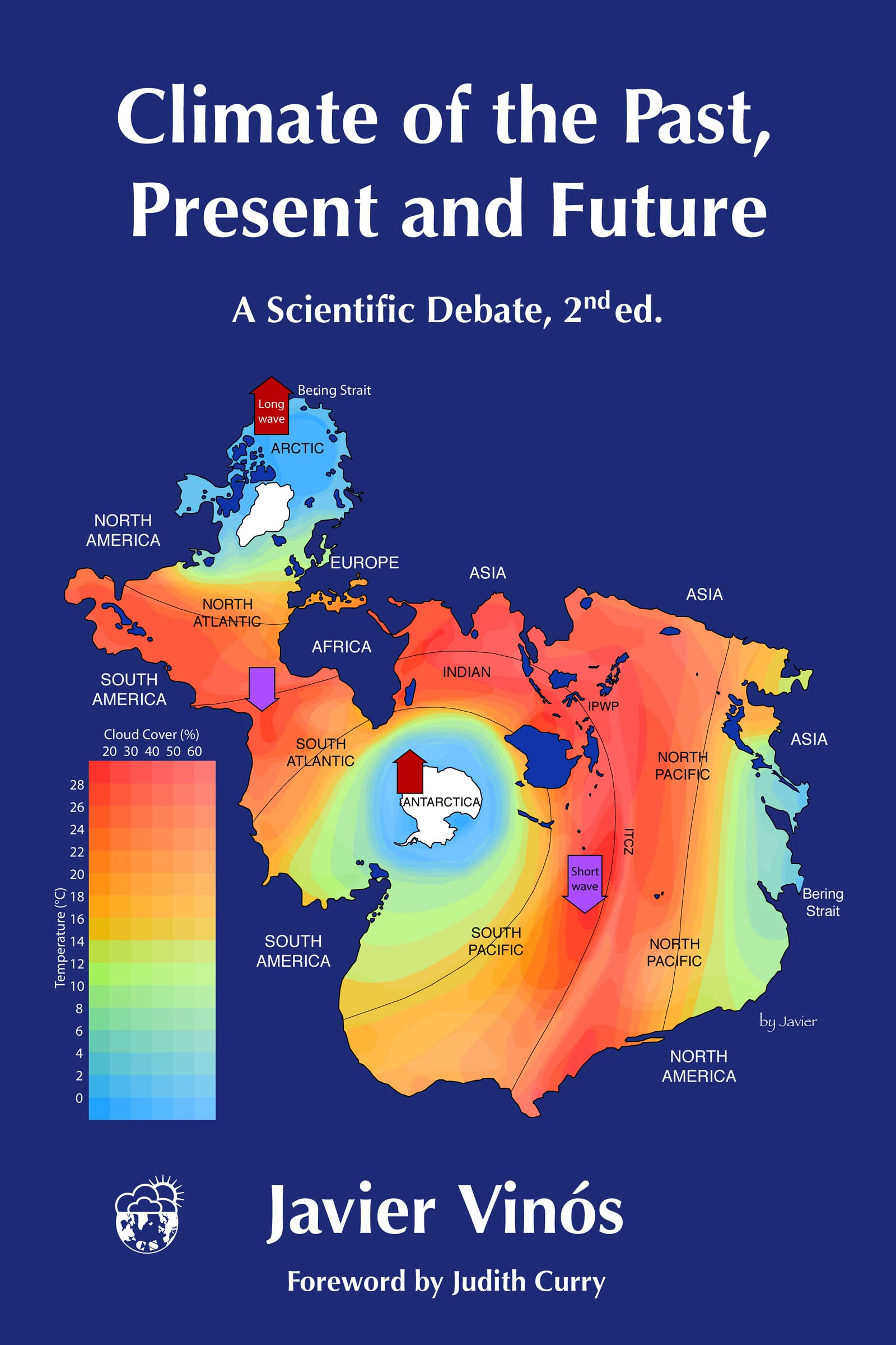 Climate of the Past, Present and Future: A scientific debate, 2nd ed. (Kindle Edition)