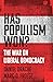 Has Populism Won?: The War ...
