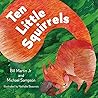 Ten Little Squirrels