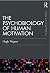 The Psychobiology of Human Motivation by Hugh Wagner