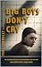 Big Boys Don't Cry by Paul Connolly
