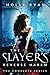 The Slayer's Reverse Harem: The Complete Series