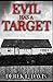 Evil Has A Target