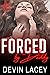 Forced by Daddy v2 by Devin Lacey