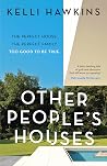 Other People's Ho...