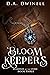 Bloom Keepers (Guardian of ...