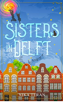 Sisters in Delft (Kindle Edition)