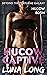 Hucow Captive – Beyond the Trayliene Galaxy  by Luna Long