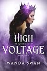 High Voltage (The Queen's Court, #4) High Voltage (The Queen's Court, #4)