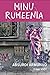 Minu Rumeenia. Absurdi armu...