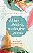 hither, thither, and a few yawns: A POETRY COLLECTION