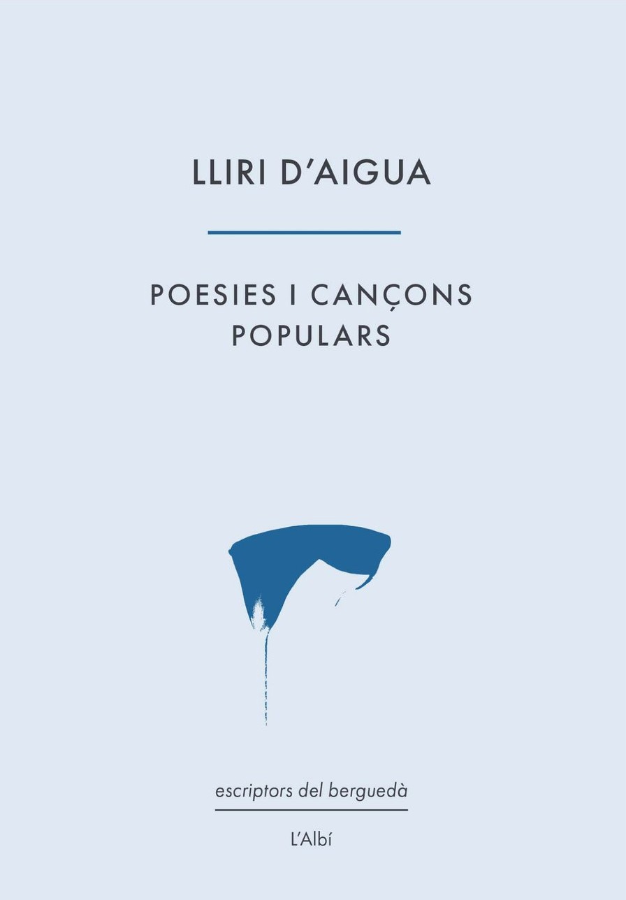 Lliri d’aigua. Poesies i cançons populars
