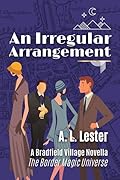 An Irregular Arrangement
