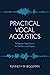 Practical Vocal Acoustics by Kenneth Bozeman