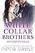 White Collar Brothers Complete Set