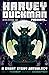 Harvey Duckman Presents... ...