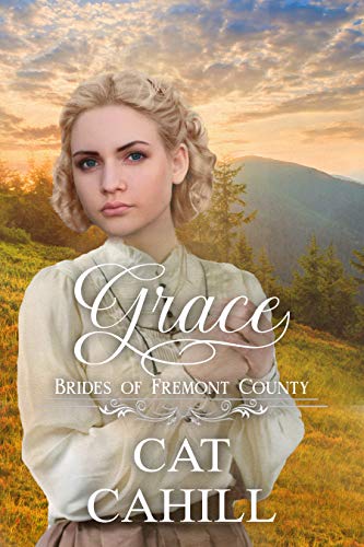 Grace (Brides of Fremont County, #1)