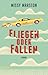 Fliegen oder Fallen