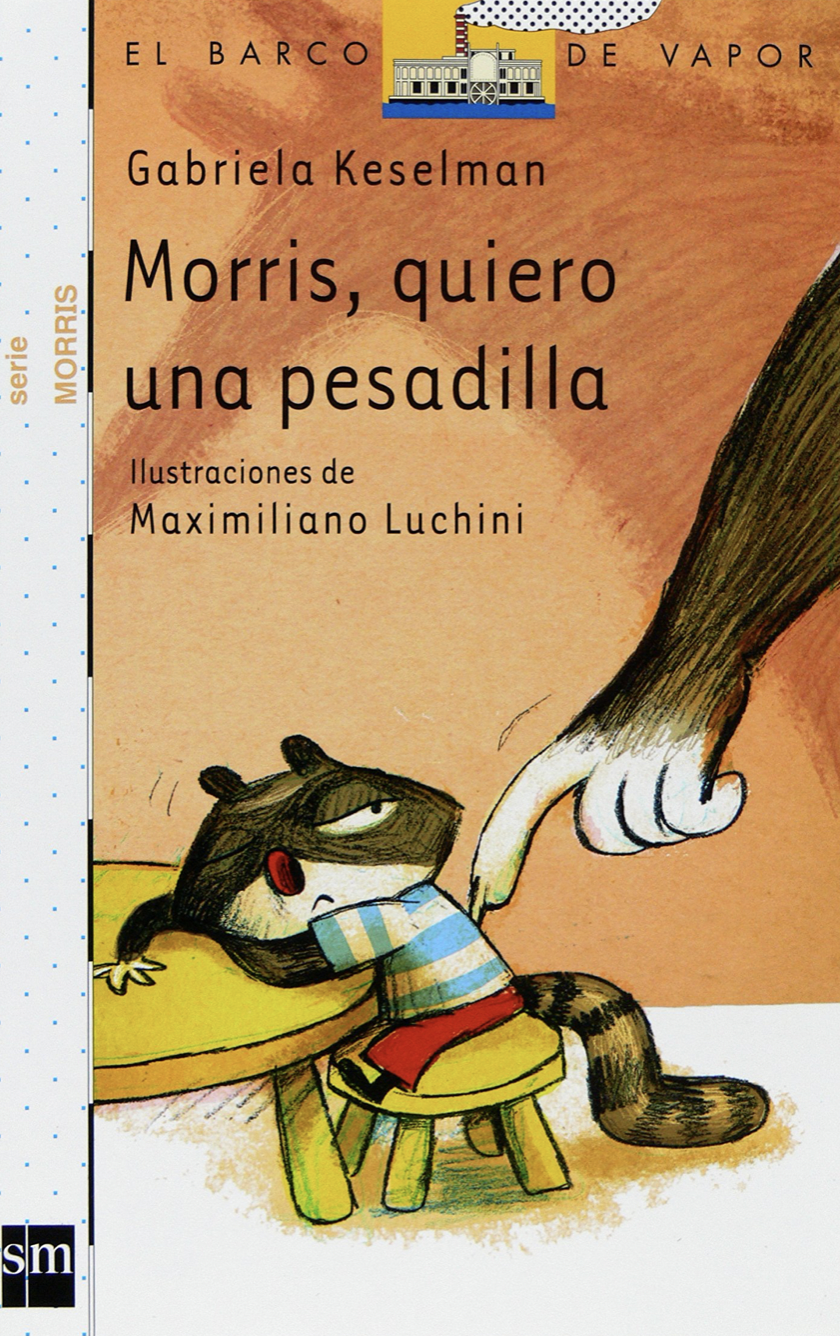 Morris, quiero una pesadilla (Paperback)
