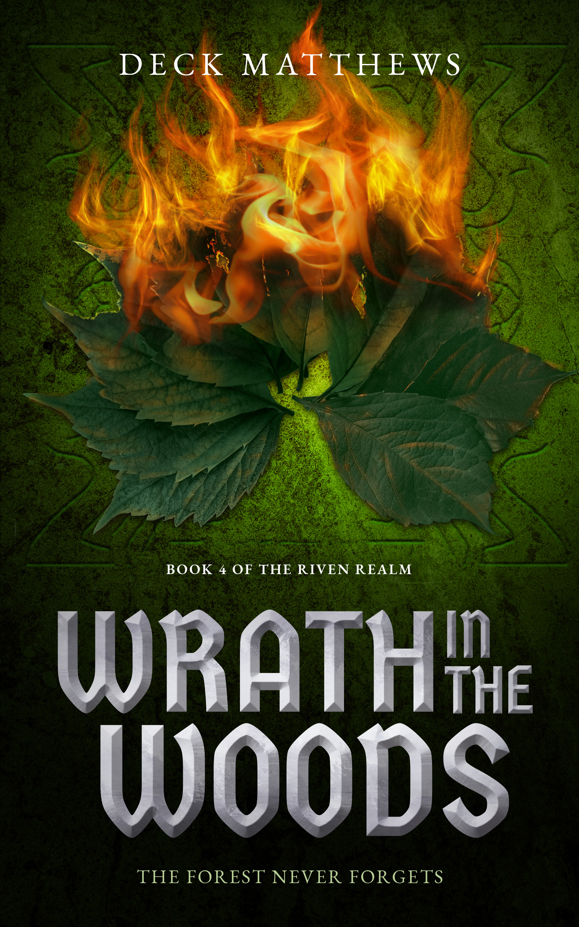 Wrath in the Woods (The Riven Realm #4)