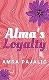 Alma's Loyalty (#2 Sassy Saints Series)