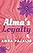 Alma's Loyalty (#2 Sassy Saints Series)