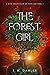 The Forest Girl (A Clash of Stone and Steel #1)