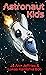 Astronaut Kids