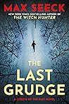The Last Grudge