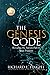 The Genesis Code: Revealing the Ancient Path to Inner Freedom