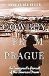 Cowboy from Pragu...