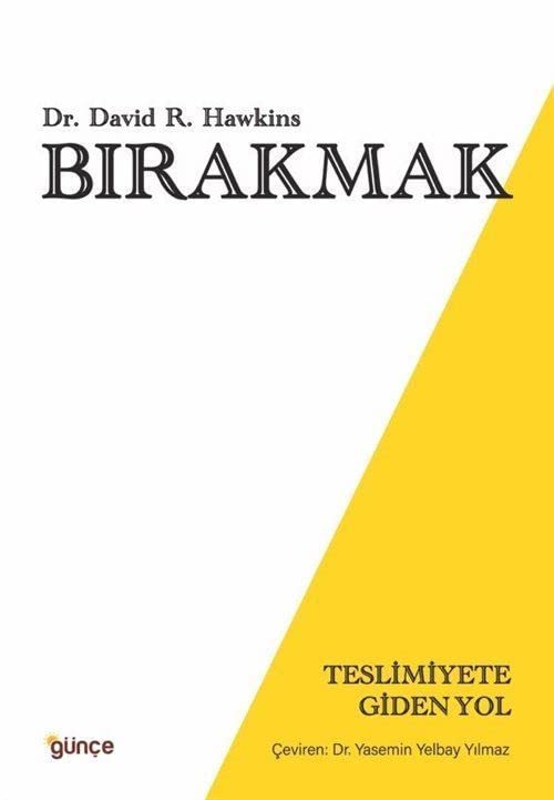 Bırakmak; Teslimiyete Giden Yol (Paperback)