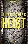 Homecoming Heist