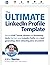 The Ultimate LinkedIn Profile: Get the EXACT words, phrases and formatting hacks that turn your LinkedIn Profile into a lead-generating, client-attracting piece of content!