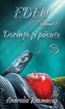 Dorinţe şi păcate (Eden, #1)