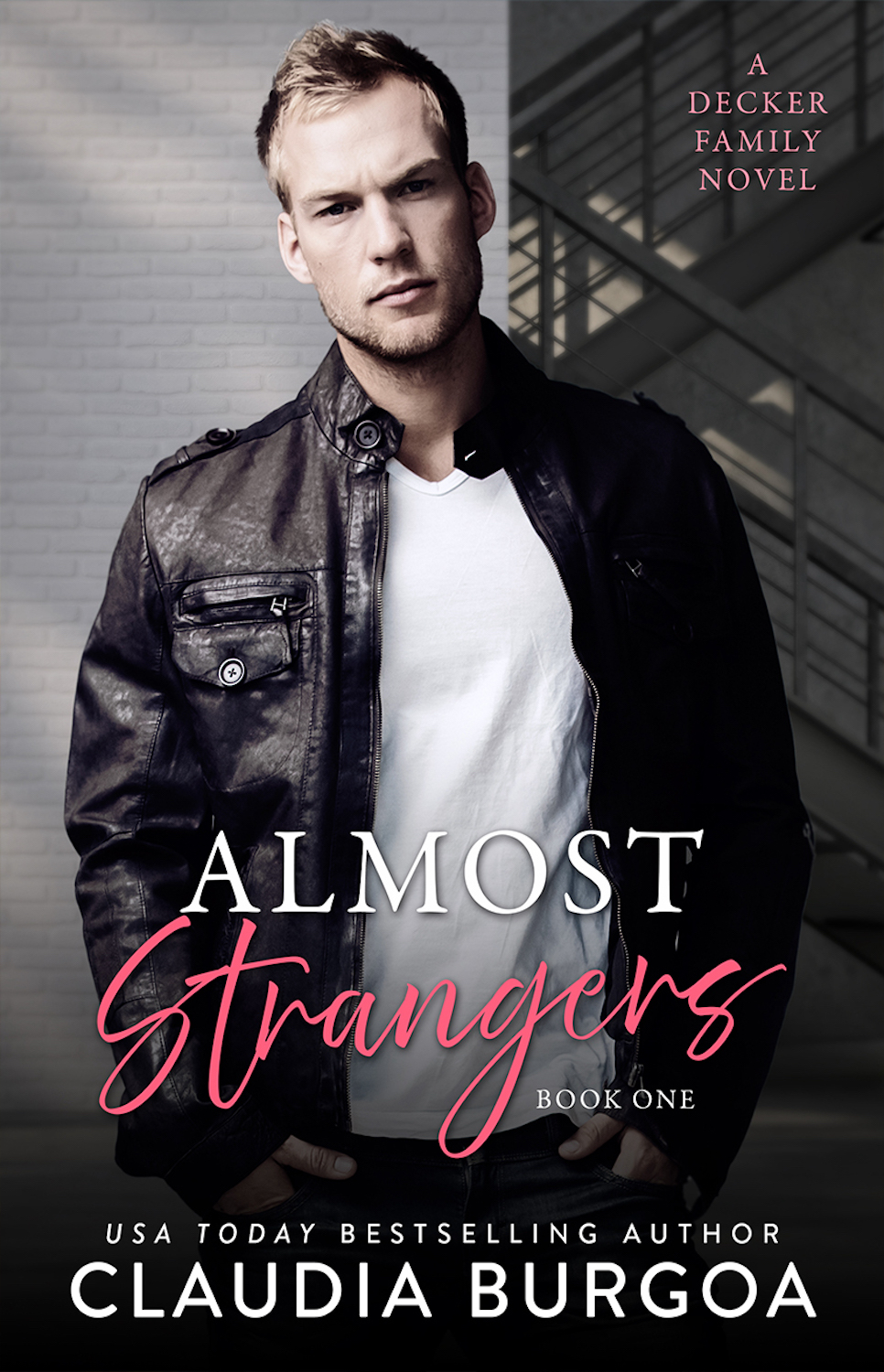 Almost Strangers (Somehow Everlasting Duet, #1)