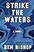 Strike the Waters