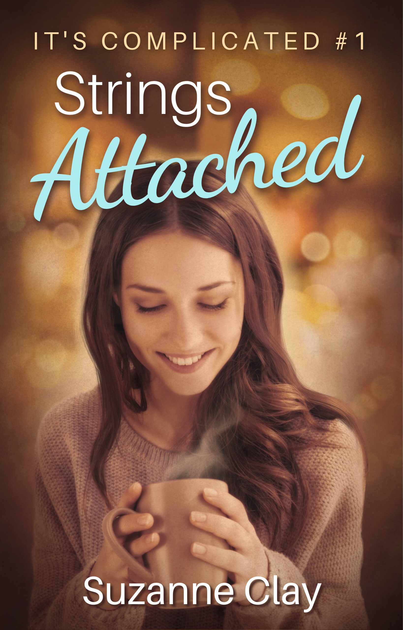 Strings Attached (It's Complicated, #1)