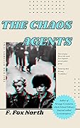 The Chaos Agents