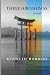 Three Hiroshimas by Kenneth Robbins Three Hiroshimas by Kenneth Robbins