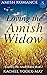 Loving The Amish Widow by Rachel Yoder-May