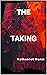 The Taking