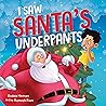 I Saw Santa's Und...