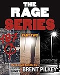 The Rage Series 3-Book Bundle: PART TWO